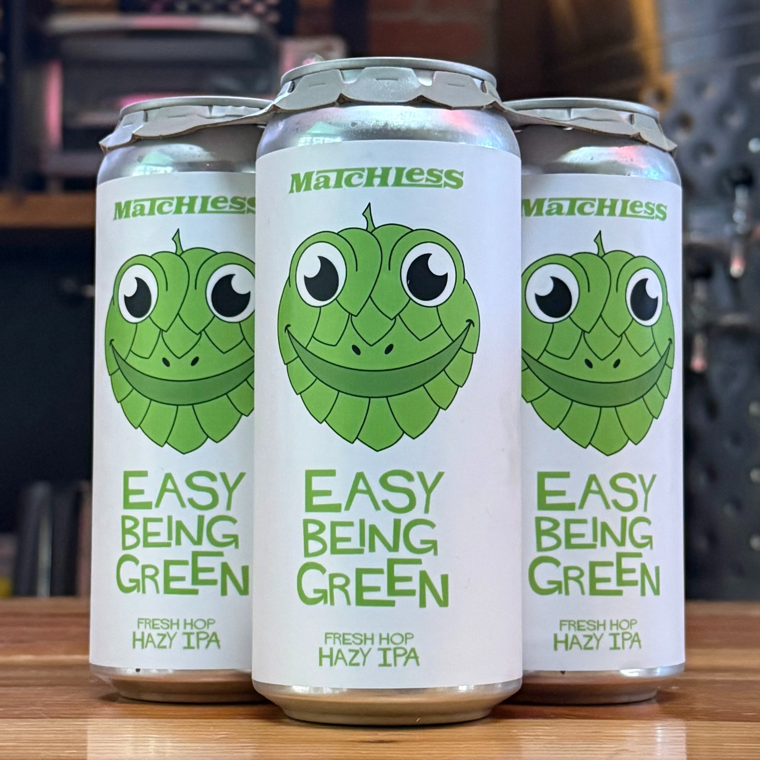 Matchless Easy Being Green Fresh Hop Hazy IPA - WA - 16oz C