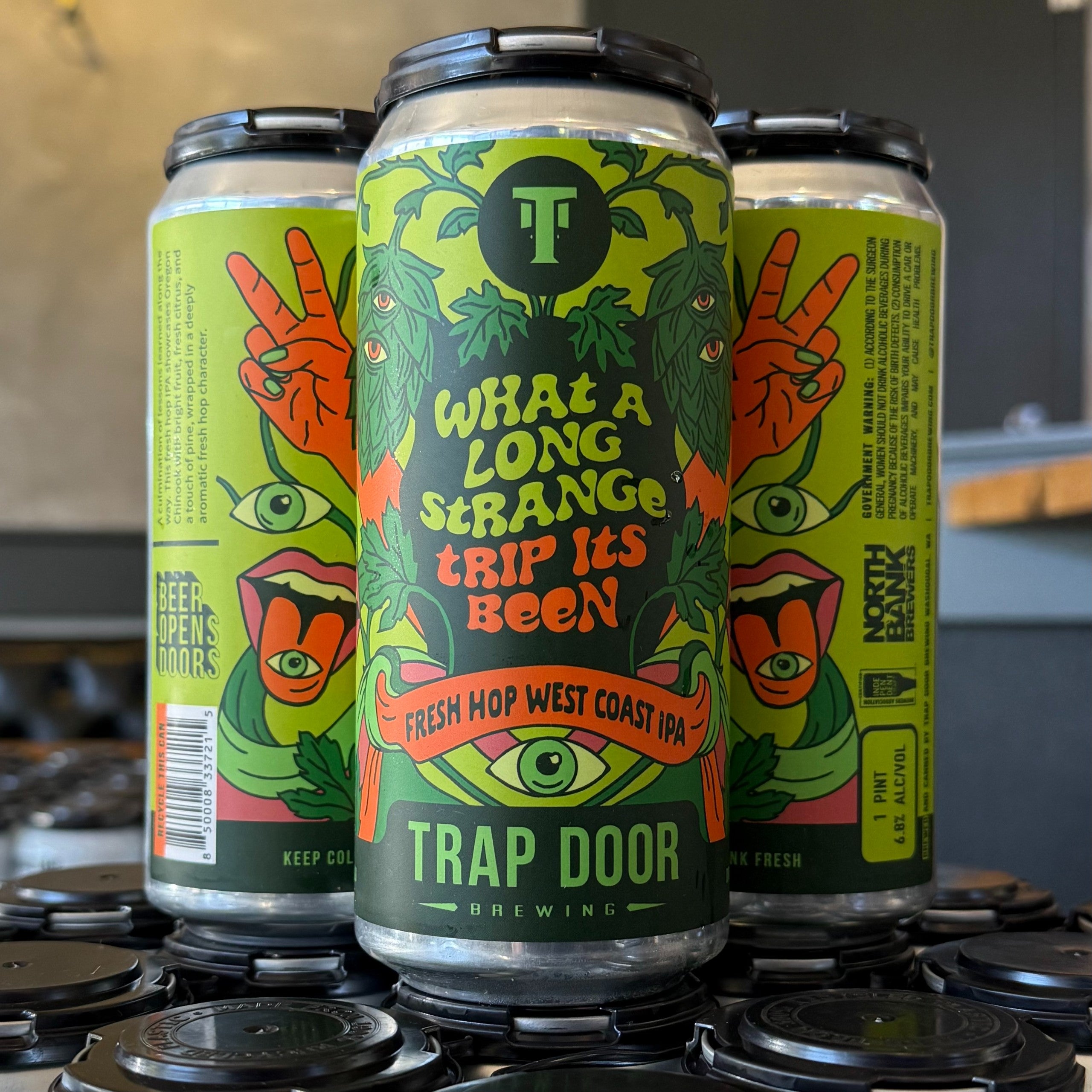 Trap Door What A Long Strange Trip It's Been Fresh Hop West Coast IPA - WA - 16oz C